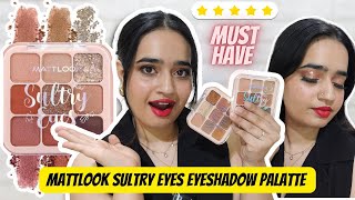 MattLook Sultry Eyes Eyeshadow Palette Review ✨ Swatches, Eyemakeup Tutorial ✨ Must Have 💯