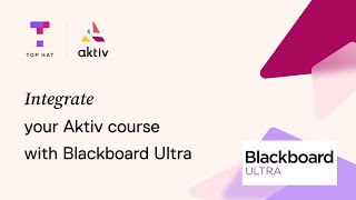 Aktiv Support: Integrate Your Course with Blackboard Ultra