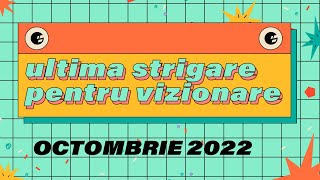 Ultima strigare pentru vizionare | Octombrie 2022 | Netflix