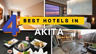 4 Best AKITA Hotels [FOR BUSINESS \u0026 LEISURE TRAVELERS]