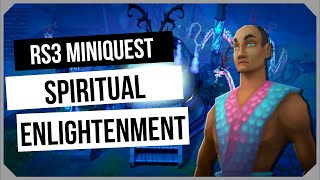 RS3: Spiritual Enlightenment Miniquest Guide - Ironman Friendly - RuneScape 3