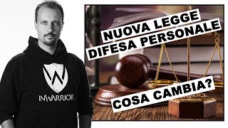 Nuova legge Difesa Personale. Cosa cambia?