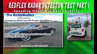 COMPREHENSIVE TEST: Redflex vs Radar Detectors Test, Part I