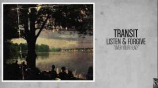 Transit - Over Your Head