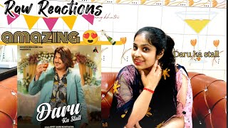 Reactions on Amit Saini Rohtakiya : Daru Ka Stall New Haryanvi Song| Haryanvi Dj l by Raw Reactions