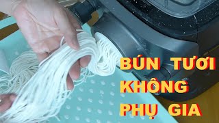 CÁCH LÀM BÚN TƯƠI KHÔNG PHỤ GIA BẰNG MÁY PHILIPS 2665/TODAY_Thu đây