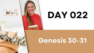 Day 022 Gen. 30-31 | Heartbeat of God | 2025 Bible Study \u0026 Commentary