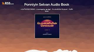 4-34 Ponniyin Selvan - ராவணனுக்கு ஆபத்து! - பொன்னியின் செல்வன் - Audio Book