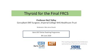 Head \u0026 Neck | Thyroid for the Final FRCS | Prof N Tolley