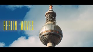 BERLIN moves / Cinematic travel video