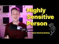 Highly Sensitive Person | BPD | Borderline Personality Disorder