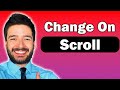 On Scroll Events Using JavaScript | Step-by-step Tutorial! JavaScript Tutorial