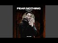 Fear Nothing (There's God)