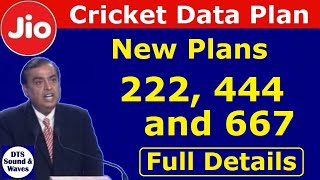 Jio New Cricket Data Plan 222, 444 and 667 || Jio 444 Data Pack || Jio 222 || Jio 667 Pack