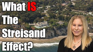 What Is The Streisand Effect