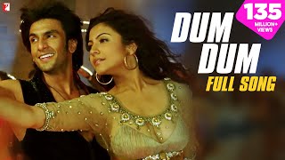 Dum Dum | Full Song | Band Baaja Baaraat | Ranveer Singh, Anushka Sharma, Benny Dayal, Himani Kapoor