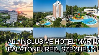 All Inclusive Hotel Marina Beach Resort  8230 Balatonfüred, Szechenyi út 26, Hungary  AZ Hotels