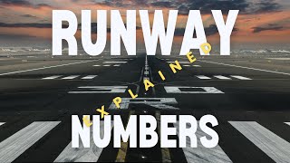 Runway Numbers Aren't Random—Here's Why
