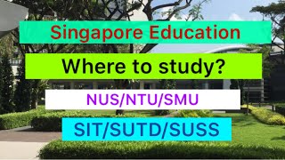 சிங்கப்பூரல் எங்கு படிக்கலாம்? ்Where to study in S’pore? This is crucial to get job and work visa.