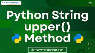 Python String Upper Method | How to use string upper method in python