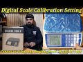 Digital Scale Calibration Setting by Care International Scale