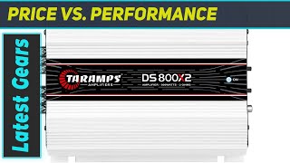 reviewTaramps DS 800x2 2 Ohms Amplifier - Unleashing 800 Watts of Powerful Audio Performance