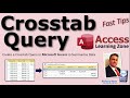 Create a Crosstab Query in Microsoft Access to Summarize Data from Two Fields