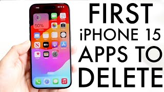 The First Apps To DELETE On Your iPhone 15