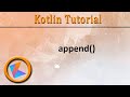 #264 Kotlin Tutorial | StringBuffer.append()
