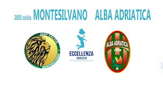 Eccellenza: 2000 Calcio Montesilvano - Alba Adriatica 1-1