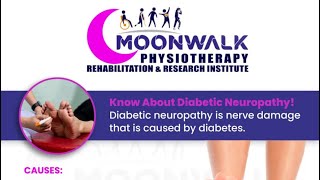 Diabetic Neuropathy ? | Physiotherapy Benefits for DN patients | Peripheral Neuropathy | Moonwalk |