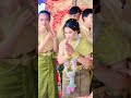 សិរីមង្គល the wedding in khmer traditional khmerwedding wedding love🙏💓💯