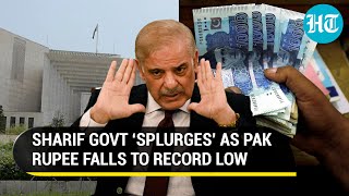 Pak 'begs' for IMF bailout, yet Sharif govt hikes funds for MPs | PKR slumps 4% to record low