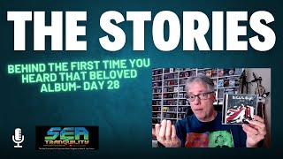 The Stories Behind the First Time You Heard That Beloved Album- Day 28