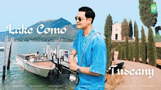 Đi Ý cùng Quang Vinh Passport: Lake Como hay Tuscany có đẹp như lời đồn?