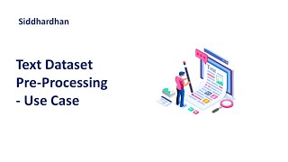 4.10. Text Dataset Pre-Processing - Use Case | Machine Learning Course | Data Pre Processing