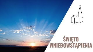 🔴Święto Wniebowstąpienia🙏🏻 - 13.05.2021 r. - NA ŻYWO