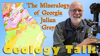 Minerals of Georgia Geology Talk March 2023