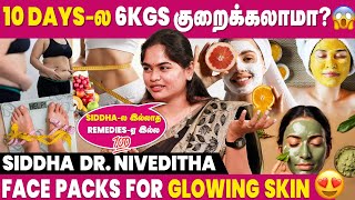 10 Days Weight Loss Challenge | Siddha Dr. Niveditha Interview | Belly Fat Loss | Skin Care