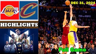 Los Angeles Lakers vs Cleveland Cavaliers Full Game Highlights | NBA DEC 31, 2024