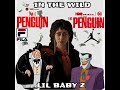 Lil Baby Z - In The Wild [Official Audio] The Penguin