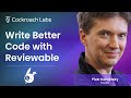 Code Review Best Practices with Reviewable Founder: Piotr Kaminski