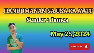 handumanan sa usa ka awit; May 25,2024; sender james