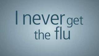 I never get the flu: 60