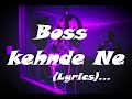 Boss kehnde Ne | song (Lyrics) | Sidhu Moose Wala | Punjabi song |#music | #edit ..