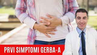 Prvi jasni simptomi GERB-A (gastroezofagealna refluksna bolest)