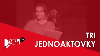 Tri jednoaktovky