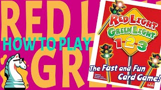 STOP and GO in the card game Red Light Green Light 1 2 3