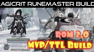 MVP/TTL build AgiCrit RuneMaster for ROM 2.0