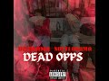 Dead Opps (feat. Notti Osama)